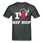 Load image into Gallery viewer, I LOVE HIP HOP - deep heather

