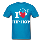 Load image into Gallery viewer, I LOVE HIP HOP - turquoise
