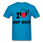 Load image into Gallery viewer, I LOVE HIP HOP - turquoise
