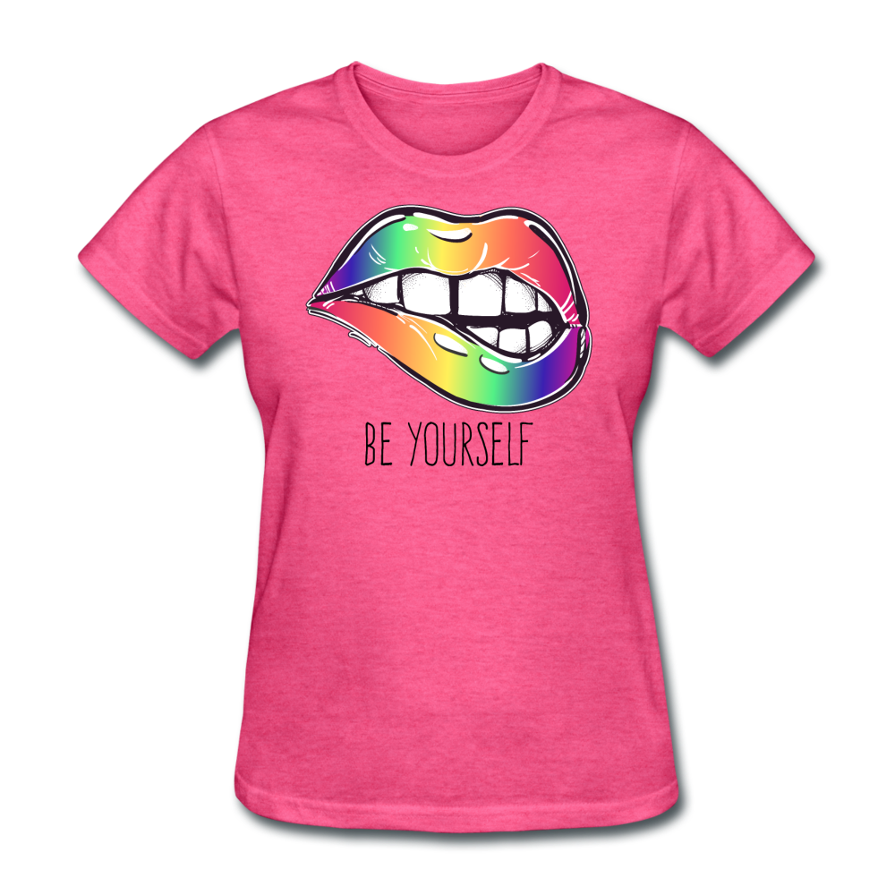 BE YOURSELF - heather pink