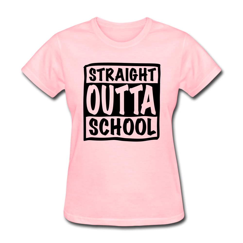 STRAIGHT OUTTA SCHOOL - pink