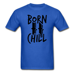 Load image into Gallery viewer, BORN TO CHILL - royal blue
