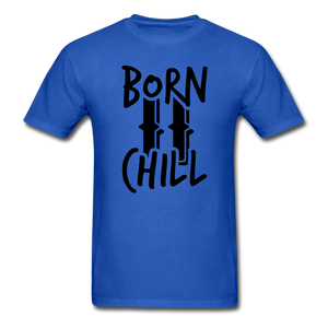 BORN TO CHILL - royal blue