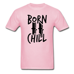 Load image into Gallery viewer, BORN TO CHILL - light pink
